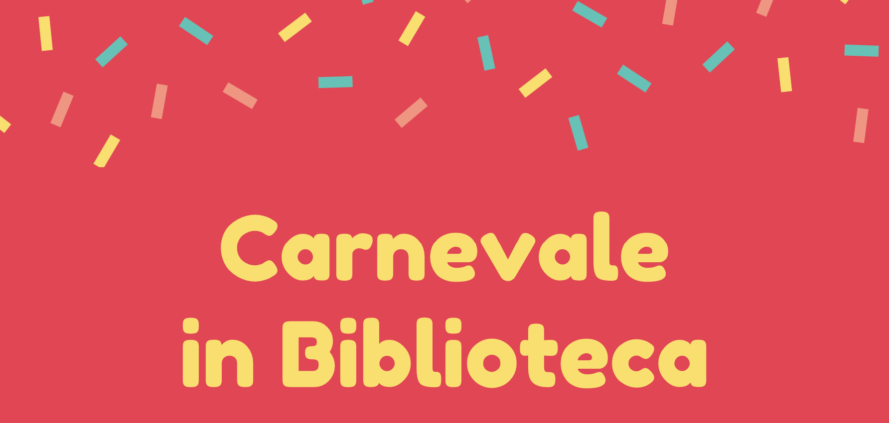 Immagine che raffigura Carnevale in Biblioteca